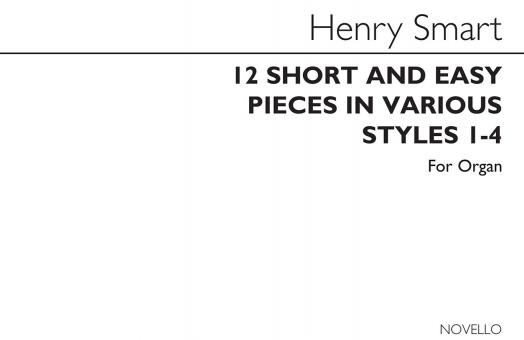 12 Short and Easy Pieces in Various Styles 1-4 