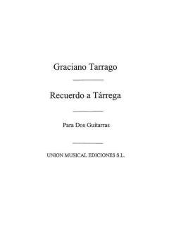 Recuerdo A Tarrega For 2 Guitars 
