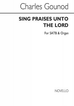 Sing Praises Unto The Lord 