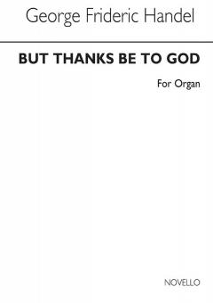 But Thanks Be To God 