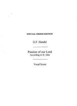 Passion of Our Lord According To St John 