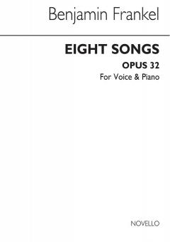 8 Songs Op.32 for High Voice and Piano 
