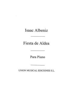 Fiesta de Aldea op. Post for Piano 