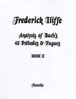 Analysis Of Bach's 48 Preludes & Fugues Book 2 