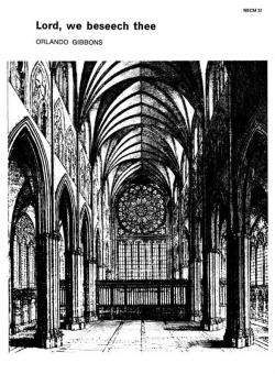 Lord, We Beseech Thee 