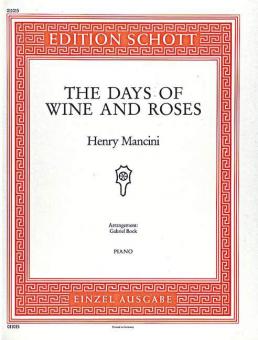 The Days of Wine and Roses 