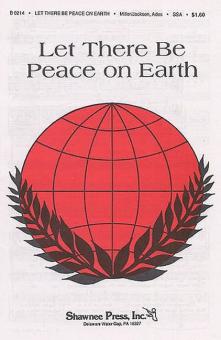 Let There Be Peace On Earth 