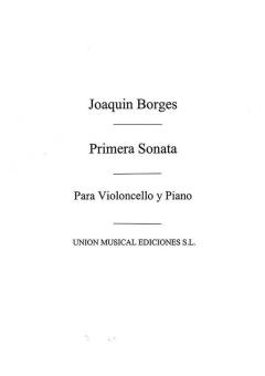 Borges Primera Sonata Cello/Piano 
