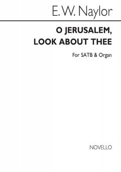 O Jerusalem, Look About Thee 