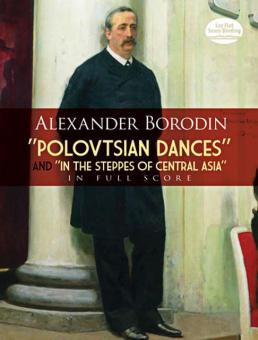 'Polovtsian Dances' and 'In the Steppes of Central Asia' 