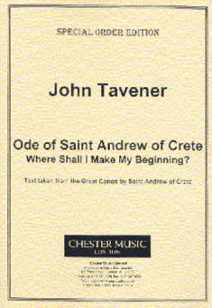 Ode Of Saint Andrew Of Crete (Where Shall I Make My Beginning?) 