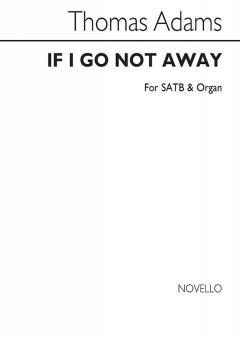 If I Go Not Away 