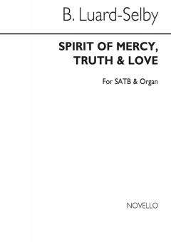 Spirit Of Mercy, Truth, And Love 
