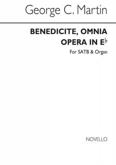 Benedicite, Omnia Opera In E Flat 