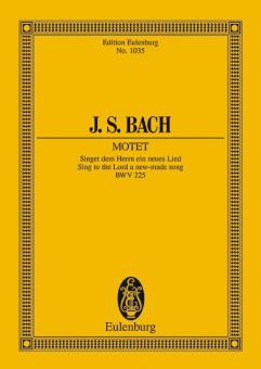 Sing To The Lord A New-Made Song BWV 225 