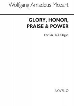 Glory Honor Praise 