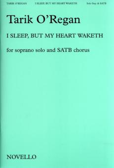 I Sleep, But My Heart Waketh 