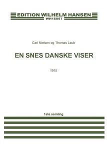 Nielsen En Snes Danske Viser Vol.1 Voice/Piano (D) 