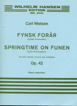 Fynsk Foraar Op. 42 