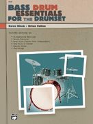 Bass Drum Essentials for the Drumset 