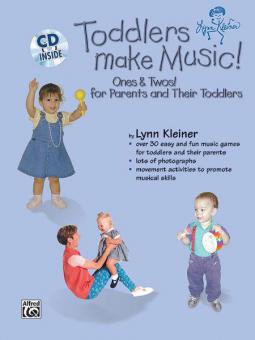 TODDLERS MAKE MUSIC! ONES & TW 