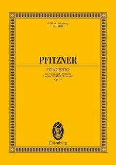 Concerto for Violin and Orchestra B Minor Op. 34 