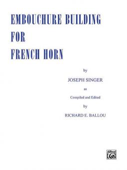 Embouchure Building For French Horn 