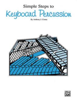 Simple Steps To Keyboard Percussion 
