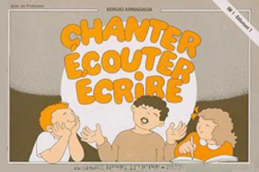 Chanter, écouter, écrire 