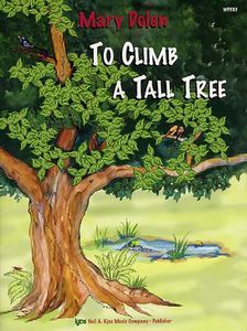 To Climb a Tall Tree 