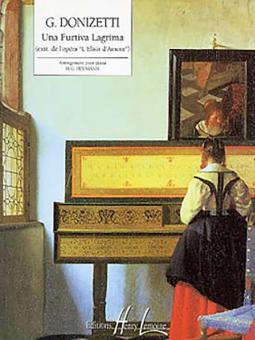 Una Furtiva Lagrima extrait de L'Elisir d'amore 