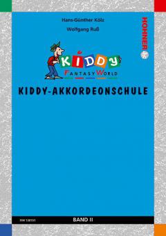 Kiddy Fantasy World: Kiddy-Akkordeonschule Band 2 