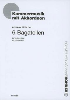 6 Bagatellen Standard