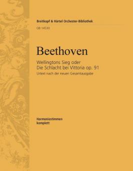 Wellingtons Sieg oder Die Schlacht bei Vittoria op. 91 