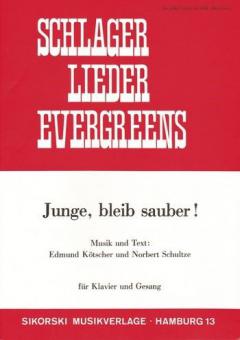 Junge, bleib sauber! 