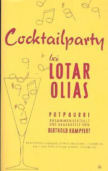 Cocktailparty bei Lotar Olias 