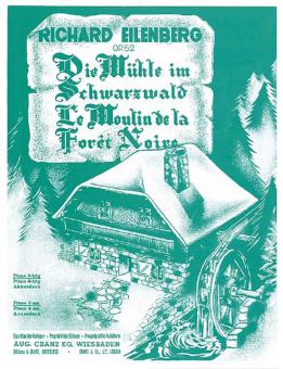The Mill in The Black-Forest Op. 52 