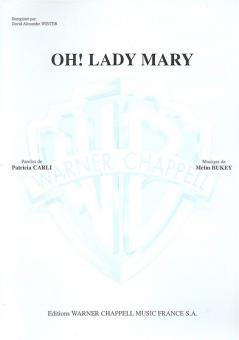 Oh! Lady Mary 