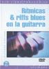 Ritmicas & Riffs Blues En La Guitarra 
