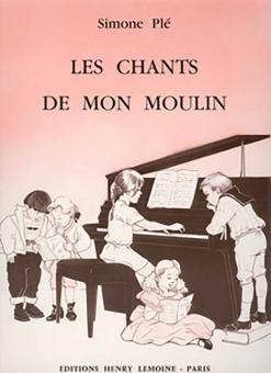 Chants de mon moulin 