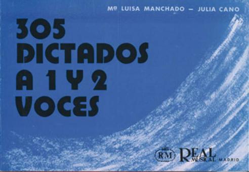 305 Dictados à 1 y 2 Voces 