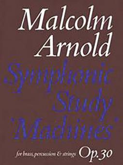 Symphonic Study: Machines 