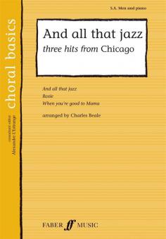 And All That Jazz - Three Hits from 'Chicago' 