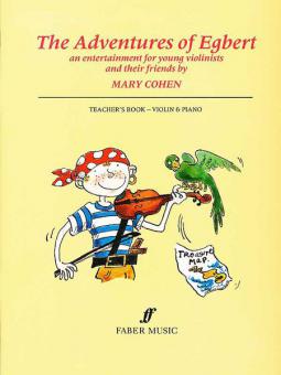 Adventures Of Egbert - Teacher's Book, Violin & Piano 