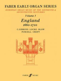 Early Organ Series 3. England 1660-1710 