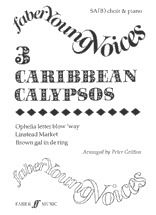 Three Caribbean Calypsos SA(B) Accompanied (FYV) 