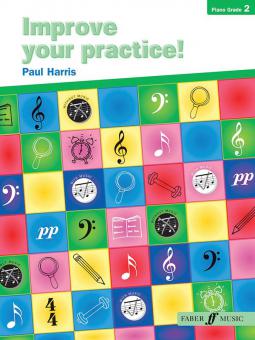 Improve Your Practice! Piano Grade 2 