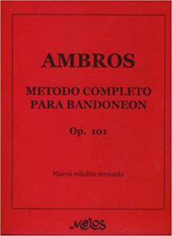 Metodo Completo para Bandoneon Op. 101 