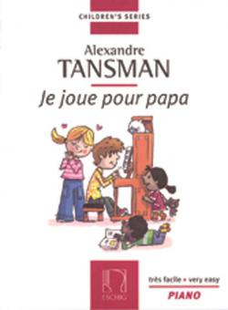 Je Joue pour Papa pour Piano 