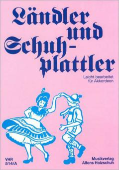 Ländler und Schuhplattler 